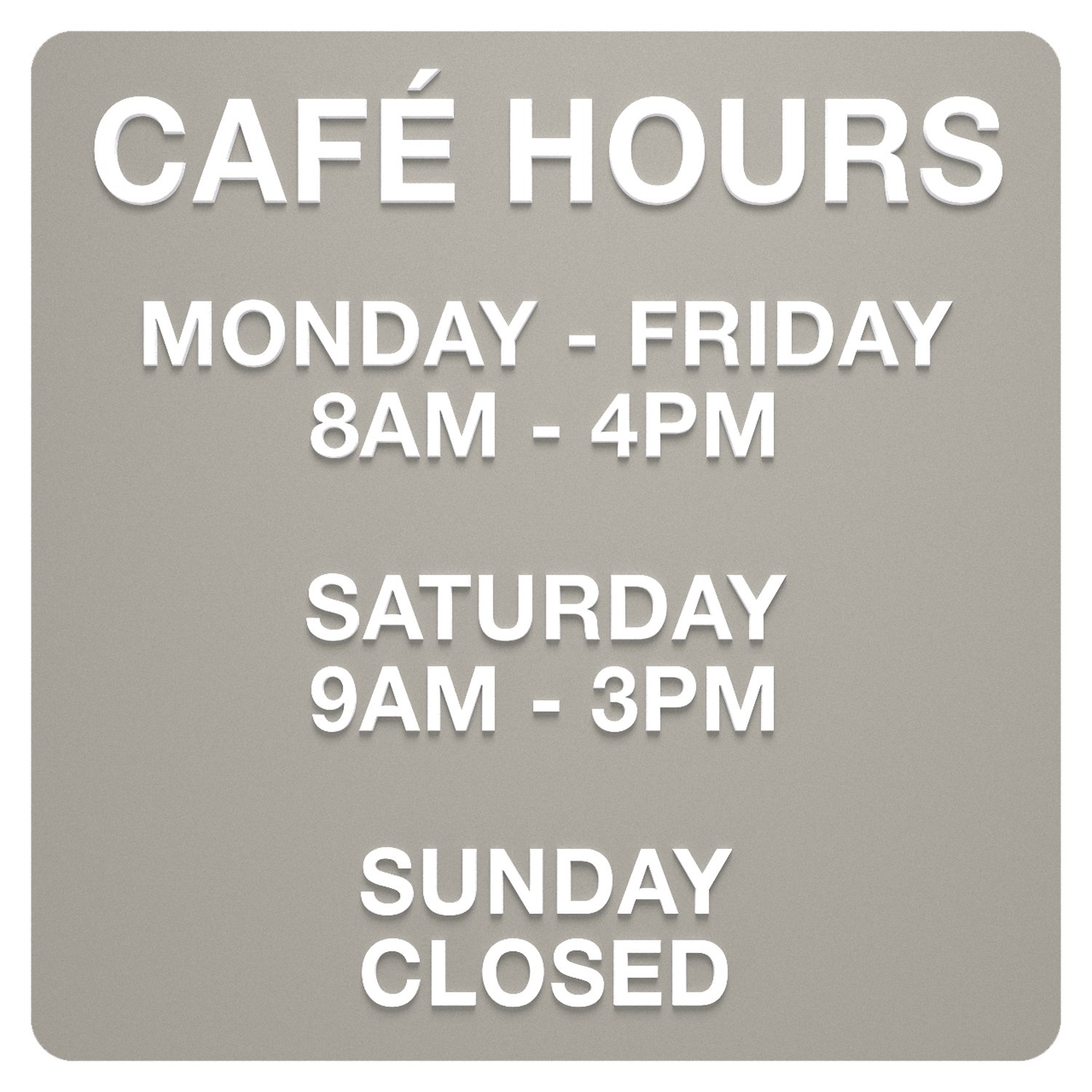 Cafe Hours information sign in gray Aspen Standard Sign Design
