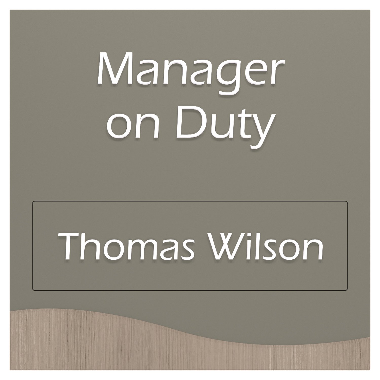 ADA manager on duty sign with name gray and wood grain in Sedona Standard Sign Design