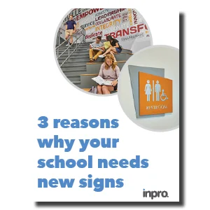 3 Reasons Why Your School Needs New Signs